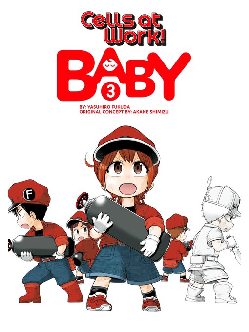 Cover image for Cells at Work: Baby!, Volume 3